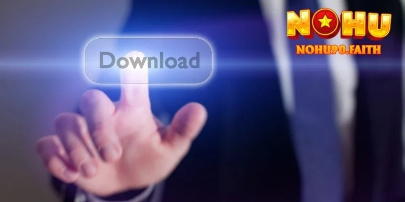 Tải App Nohu90 